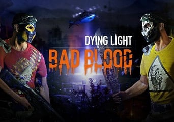 Dying Light: Bad Blood EN Latin America Steam