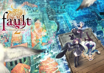 Fault - Milestone Two Side: Above EN/JA/KO/ZH Global Steam