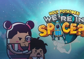 Holy Potatoes! We’re in Space?! EN/DE/FR/PL/JA/RU/ZH Global Steam