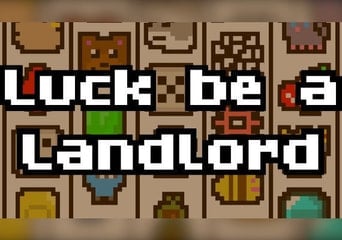 Luck be a Landlord Global Steam