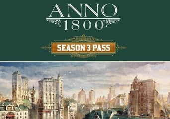 Anno 1800 - Season 3 Pass DLC EU Ubisoft Connect