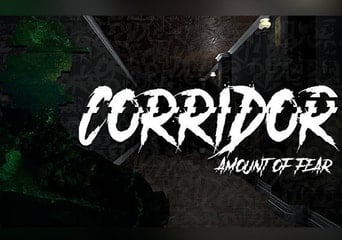 Corridor: Amount of Fear EN Global Steam