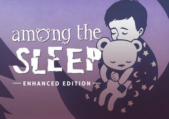 Among the Sleep Enhanced Edition EU Steam