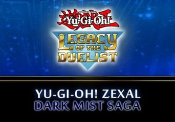 Yu-Gi-Oh!: ZEXAL Dark Mist Saga DLC EN/DE/FR/IT/ES United States Steam