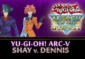 Yu-Gi-Oh!: ARC-V Shay vs Dennis DLC EN/DE/FR/IT/ES Global Steam