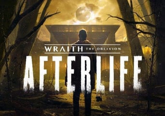 Wraith: The Oblivion - Afterlife VR Global Steam