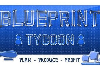 Blueprint Tycoon EN Global Steam