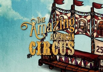 The Amazing American Circus EN/DE/FR/PL/RU/ZH Global Steam