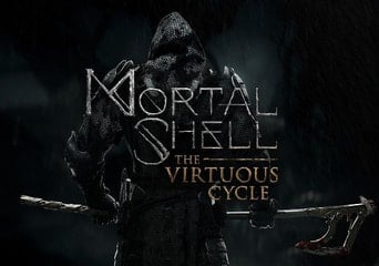 Mortal Shell: The Virtuous Cycle DLC Global Steam