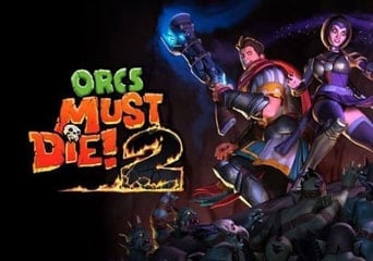Orcs Must Die! 2 EN/DE/FR/IT EU Steam