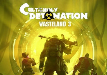 Wasteland 3: Cult of the Holy Detonation DLC EN/DE/FR/IT/PL/PT/RU/ES Global Steam Gift