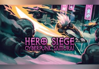 Hero Siege: Cyberpunk Samurai - Class + Skin DLC EN/JA/KO/PT/RU/ZH/FI Global Steam