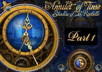 Amulet of Time: Shadow of La Rochelle EN/DE Global Steam