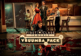 First Class Trouble - Vruumba Pack DLC Global Steam
