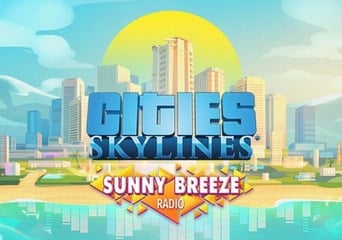 Cities: Skylines - Sunny Breeze Radio DLC EN Global Steam
