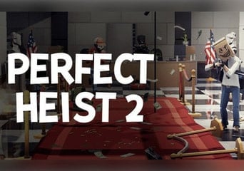 Perfect Heist 2 EN EU Steam