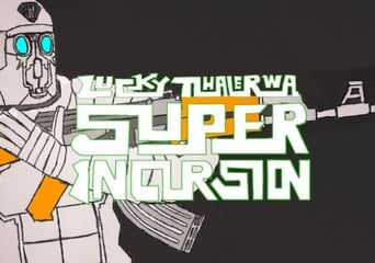 Lucky Tlhalerwa: Super Incursion EN Global Steam