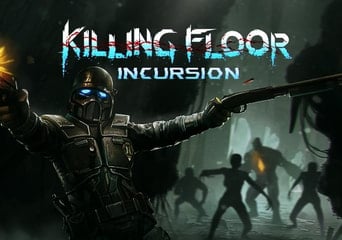 Killing Floor: Incursion VR EN/DE/KO/PT/RU/ZH/ES Global Steam