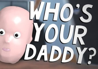 Who's Your Daddy EN EU Steam