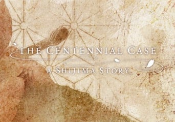 The Centennial Case: A Shijima Story Global Steam