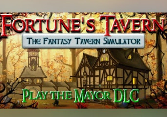 Fortune's Tavern: The Fantasy Tavern Simulator - Play the Mayor DLC EN Global Steam