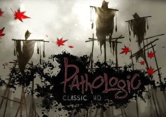 Pathologic Classic HD EN/IT/PL/RU Global Steam