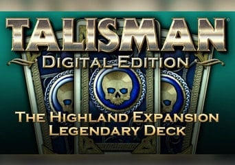 Talisman: The Highland Expansion - Legendary Deck DLC EN/DE/FR/IT/PL/RU/ES Global Steam