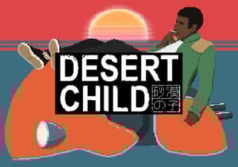 Desert Child Global Steam