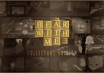 Bear With Me Collector's Edition EN/DE/FR/IT/RU/ES Global Steam