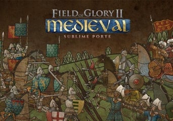Field of Glory II: Medieval - Sublime Porte DLC EN/DE/FR/ES Global Steam