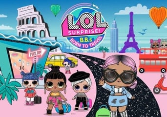 L.O.L. Surprise! B.B.S Born To Travel EN Canada Xbox One Xbox Series