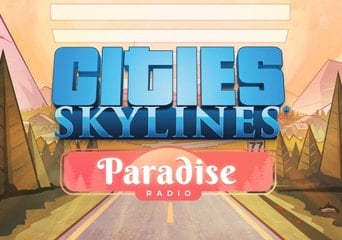 Cities: Skylines - Paradise Radio DLC Global Steam