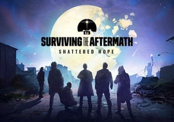 Surviving the Aftermath: Shattered Hope DLC EN Global Steam