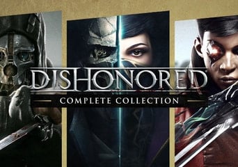 Dishonored - Complete Collection EN EU Steam