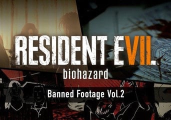 Resident Evil 7: Biohazard - Banned Footage Vol. 2 DLC EN EU Xbox One Xbox Series