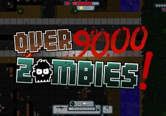 Over 9000 Zombies! EN/DE/FR/PL/PT/RU/ES Global Steam Gift