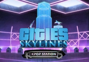 Cities: Skylines - K-pop Station DLC Global Steam