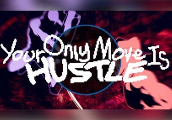 Your Only Move Is HUSTLE EN Global Steam Gift