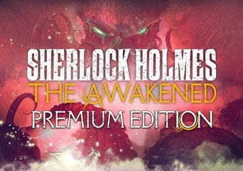 Sherlock Holmes: The Awakened Premium Edition Global Steam