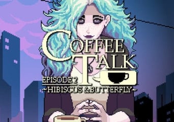 Coffee Talk Episode 2: Hibiscus and Butterfly EN/DE/FR/JA/KO/ZH/ES/ZH Global Steam