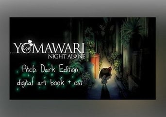 Yomawari: Night Alone Digital Pitch Dark Edition EN/JA Global Steam