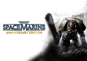 Warhammer 40,000: Space Marine Anniversary Edition EN/DE/FR/IT/RU/ES EU Steam