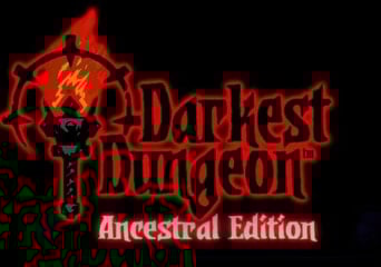 Darkest Dungeon 2018 Ancestral Edition EN/DE/FR/CS Global Steam