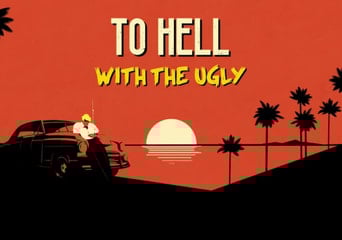 To Hell With The Ugly EN Argentina Xbox One Xbox Series