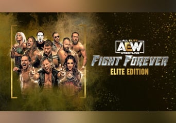 AEW: Fight Forever Elite Edition EN/DE/FR/JA/PT/ZH/ES Global Steam Gift