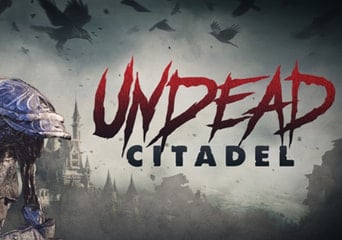 Undead Citadel VR Global Steam