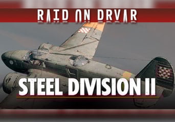 Steel Division 2: Nemesis 5 - Raid on Drvar DLC EN Global Steam