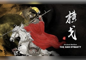 Ancient Warfare: The Han Dynasty EN/ZH Global Steam