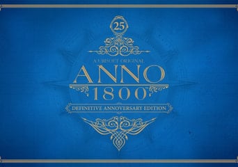 Anno 1800 Definitive Annoversary Edition EU Steam Gift