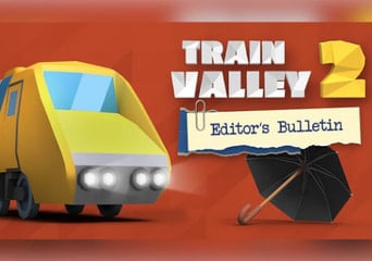 Train Valley 2 - Editor's Bulletin DLC Global Steam